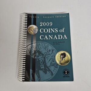 2009 Coins of Canada, Twenty-Seventh Edition by J.A. Haxby and R.C. Willey